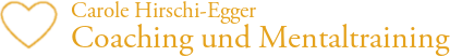 Carole Hirschi-Egger | Coaching und Mentaltraining | Kinderwunsch | Hochsensibilität | Frauen | Hypnose | Zug | Hünenberg